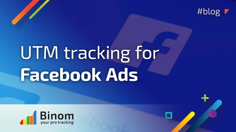 UTM tracking for Facebook Ads