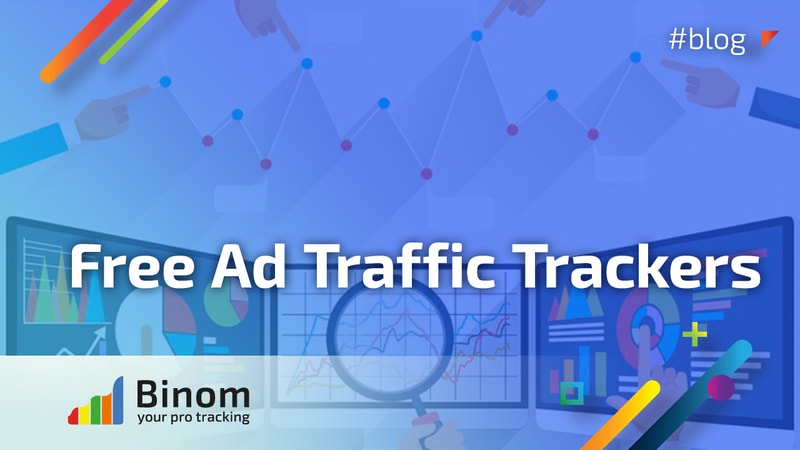 6 Free Ad Traffic Trackers for Affiliate Website - Binom